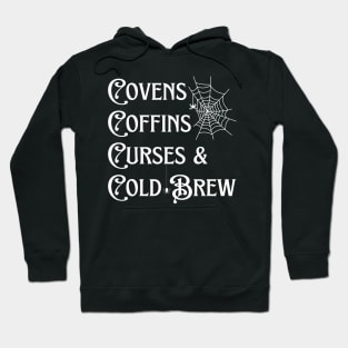 Covens Coffins Curses and Cold Brew Goth Halloween Vintage Hoodie